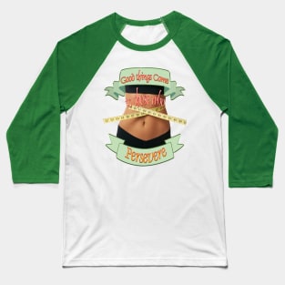 I will persevere Baseball T-Shirt